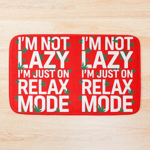 Item preview, I'm Not Lazy Just On Relax Mode - Red designed and sold by JLEmporium.