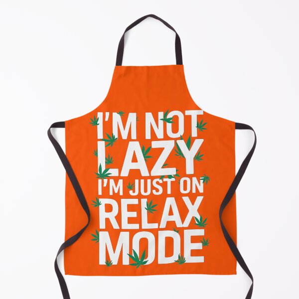 Item preview, I'm Not Lazy Just On Relax Mode - Orange designed and sold by JLEmporium.