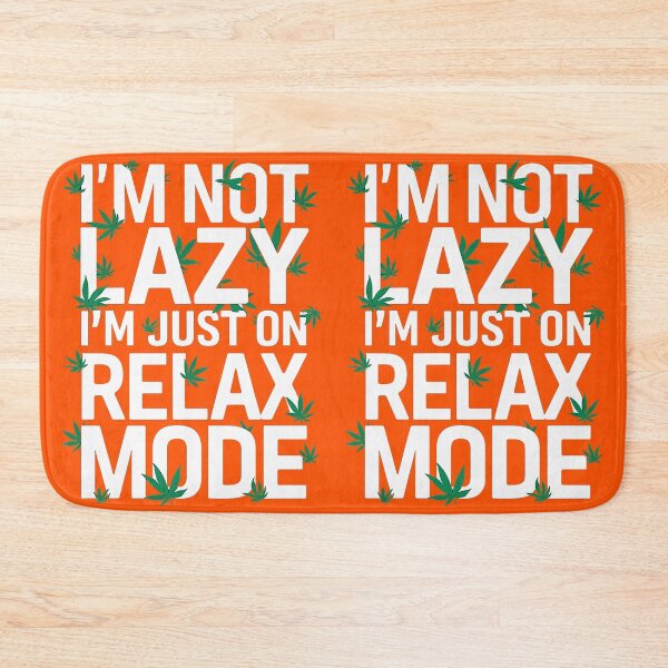 Item preview, I'm Not Lazy Just On Relax Mode - Orange designed and sold by JLEmporium.