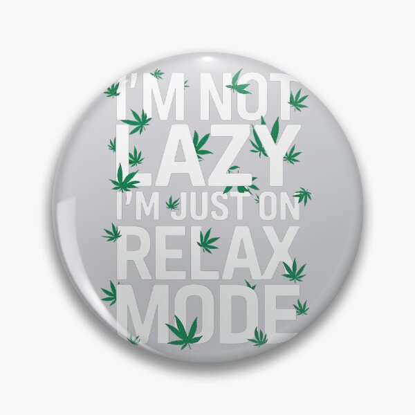 Item preview, I'm Not Lazy Just On Relax Mode - Silver designed and sold by JLEmporium.