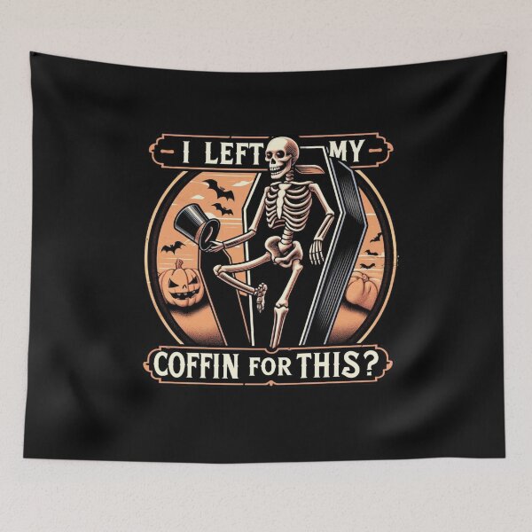 Item preview, I Left My Coffin For This? Graphic designed and sold by MonaCreations.