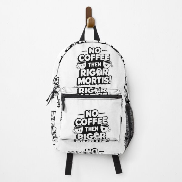 Item preview, No Coffee then Rigor mortis! designed and sold by Gentle40Winks.