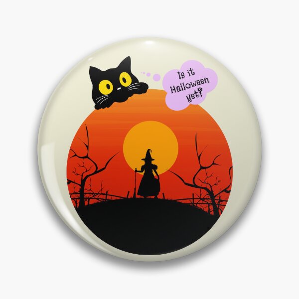 Item preview, Is it Halloween Yet?  designed and sold by FanFest.