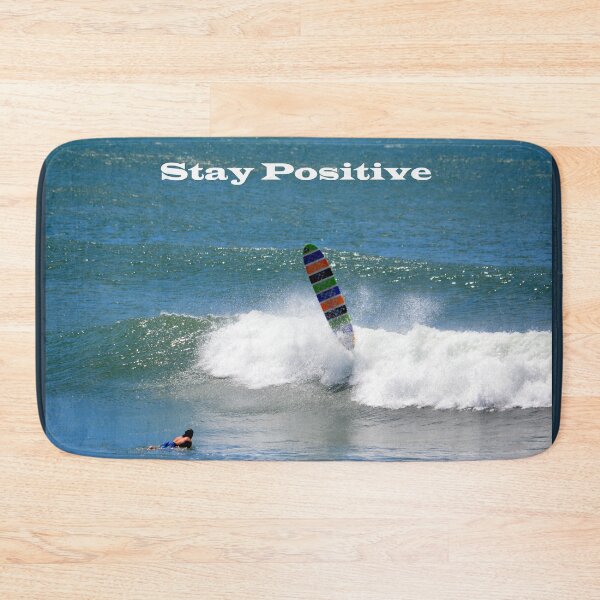 Item preview, Stay Positive designed and sold by SaltySurfgirl.