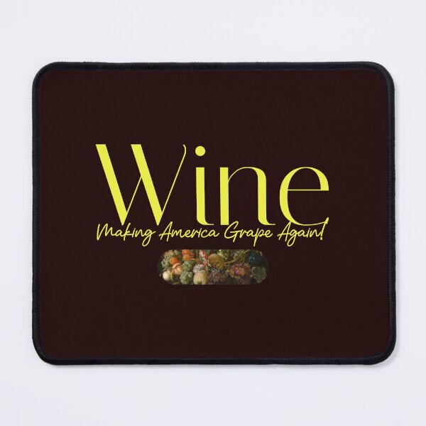 Item preview, Wine Making America Grape Again! designed and sold by WearitToday.