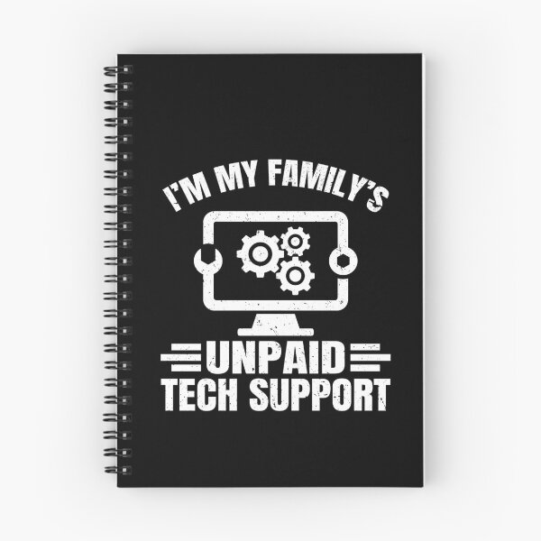 Item preview, I'm My Family's Unpaid Tech Support Funny Computer Engineer designed and sold by GrahamEllis.
