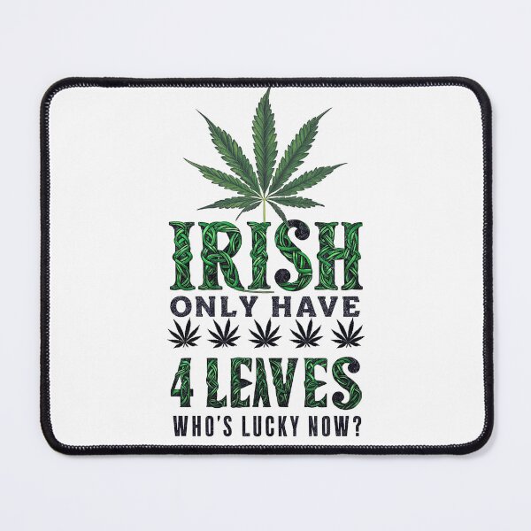 Item preview, Irish Only Have 4 Leaves - Who's Lucky? - White designed and sold by JLEmporium.