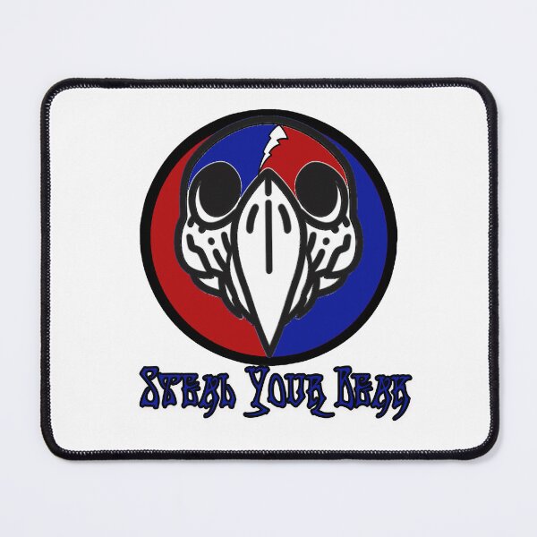 Item preview, Steal Your Beak designed and sold by Smokinjoe66.