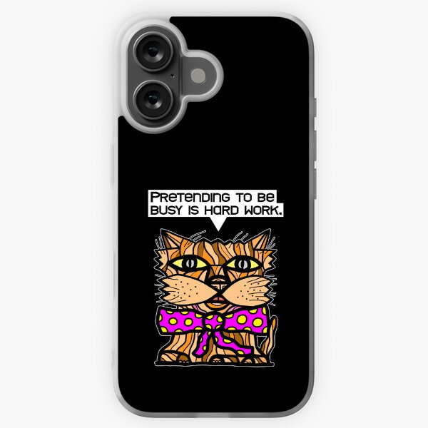 "Pretending to be busy is hard work." iPhone Soft Case