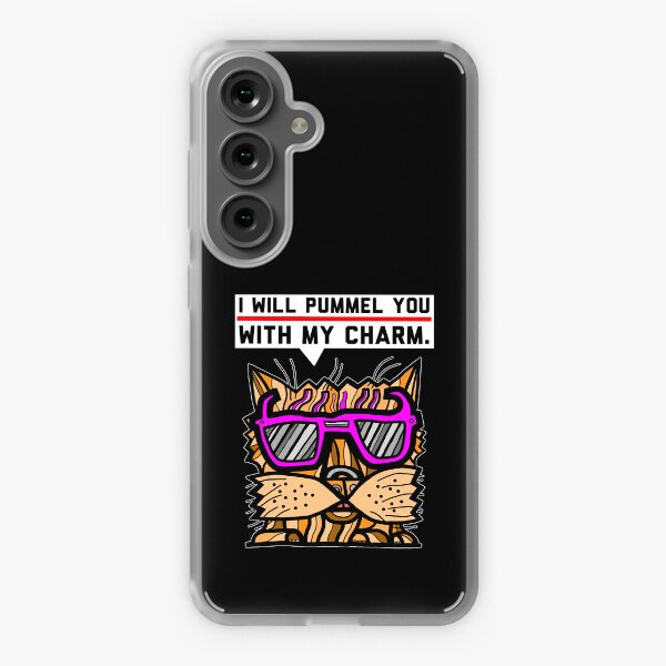 "I will pummel you with my charm." Samsung Galaxy Soft Case