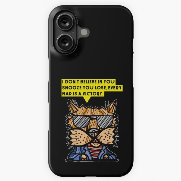 "I don't believe in you snooze you lose, every nap is a victory." iPhone Snap Case