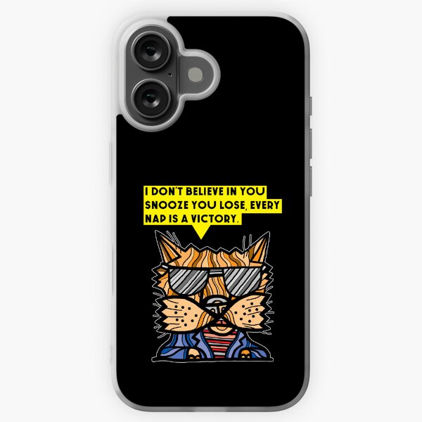 "I don't believe in you snooze you lose, every nap is a victory." iPhone Soft Case