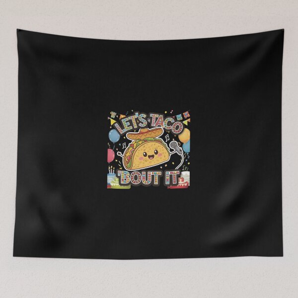 Item preview, Lets Taco Bout It designed and sold by artchic4you.