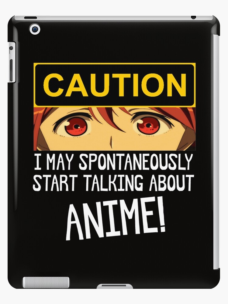 Anime Gifts - Caution I May Spontaneously Start Talking About Anime Funny Warning Gift Ideas for Anime Games Figures & Cosplay Lovers Anime Gifts - Caution I May Spontaneously Start Talking About Anime Funny Warning Gift Ideas for Anime Games Figures & Cosplay Lovers