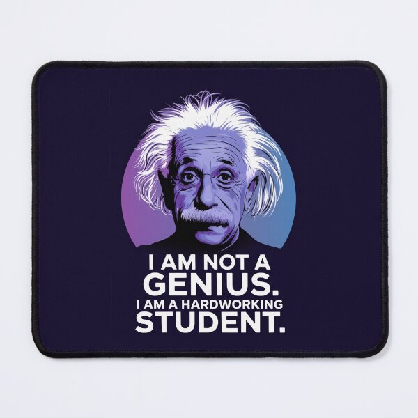 Item preview, albert einstein i not a genius i am a hardworking student designed and sold by martin max.