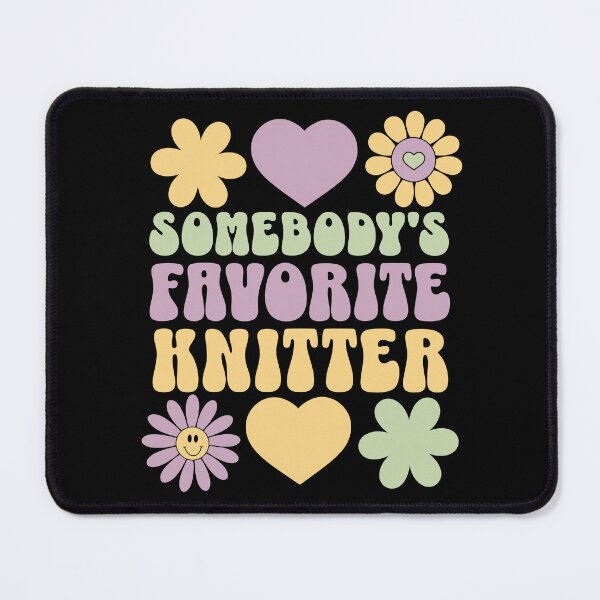 Item preview, Somebody's favorite knitter - groovy flowers designed and sold by EvergreenWhimsy.
