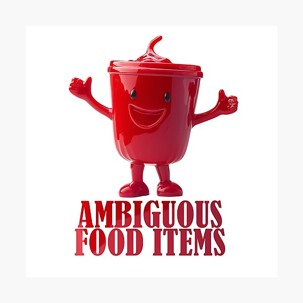 Item preview, Ambiguous Food Items designed and sold by AllAboutStuffz.