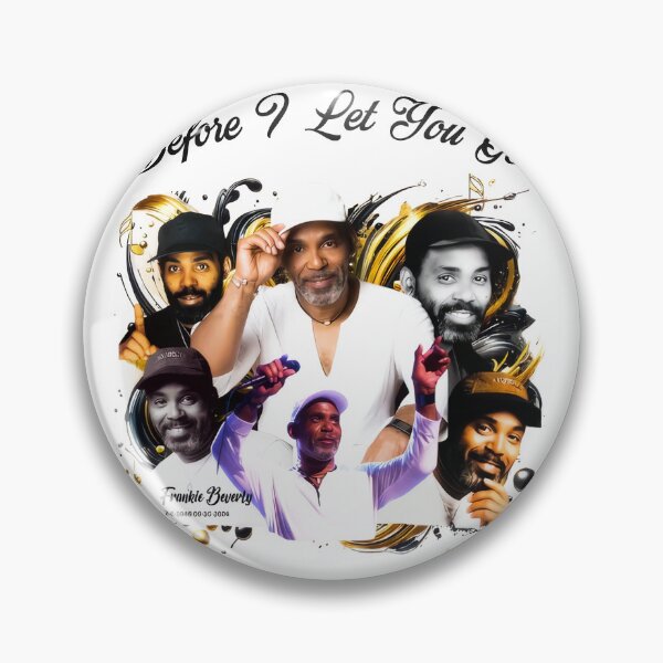 Item preview, Frankie Beverly Before I let you go designed and sold by hargisnamocho.