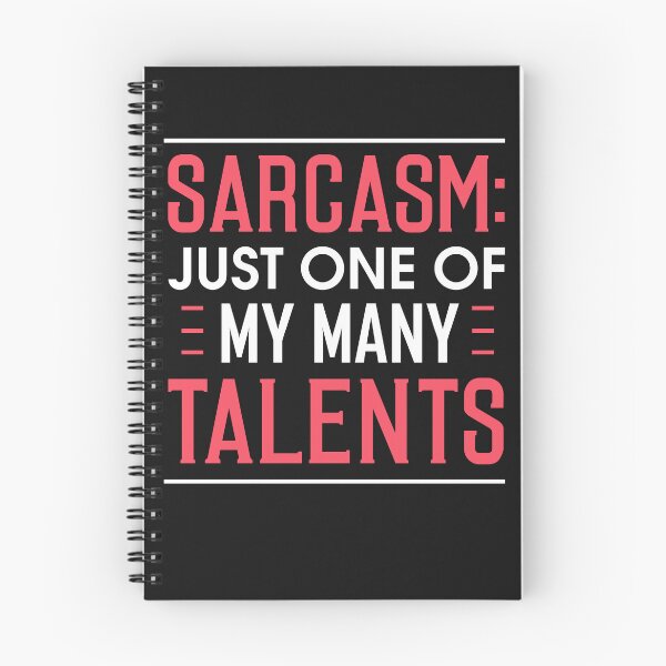 Item preview, Sarcasm = Talents  designed and sold by ChangeNarrative.