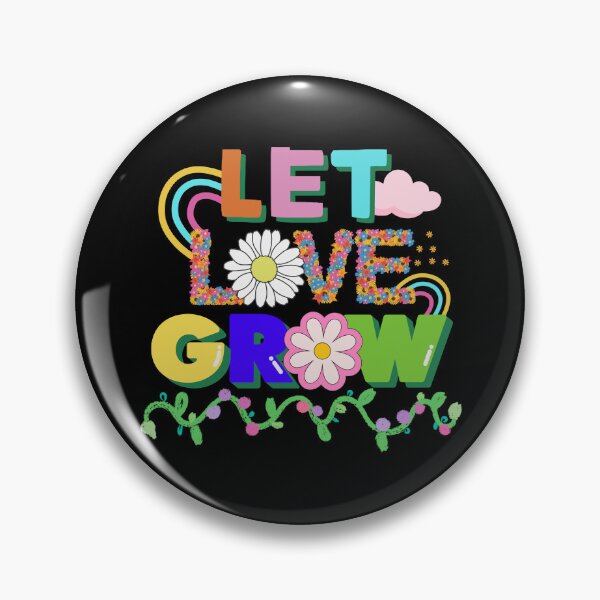 Item preview, LET LOVE GROW-POSITIVE SAYINGS-CUTE QUOTES designed and sold by larissa-myrie.
