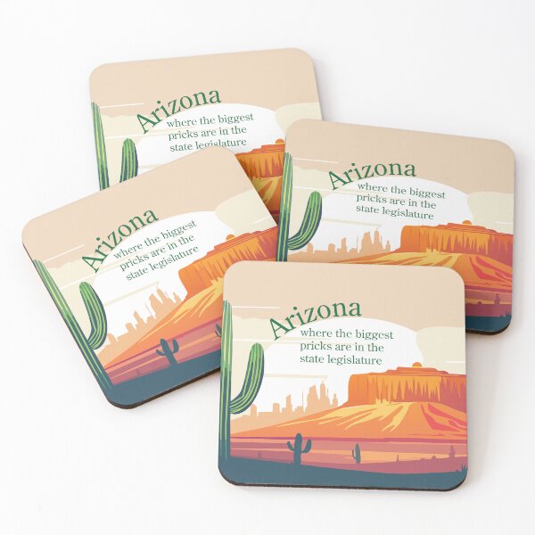 Item preview, Arizona: Our biggest pricks are in the state Legislature designed and sold by ArizonaDiscards.