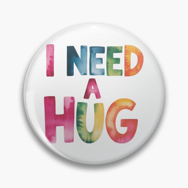 Item preview, I need a hug designed and sold by nimmitrends.