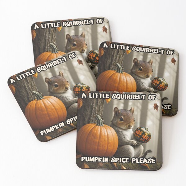 Item preview, Pumpkin Spice Squirrel Meme designed and sold by IvaRenee.