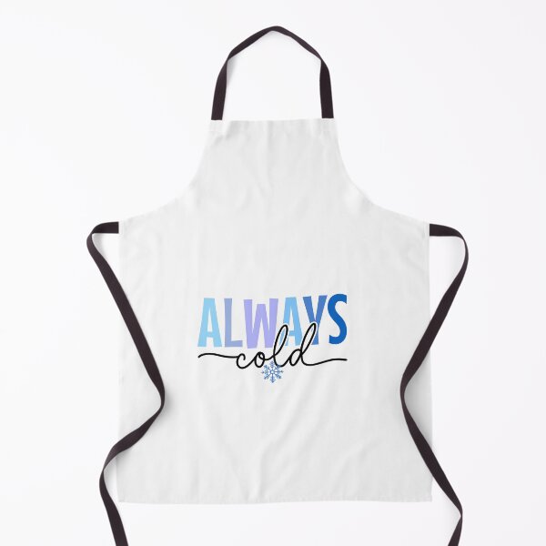 Item preview, Christmas always cold winter design designed and sold by InspireGlow.