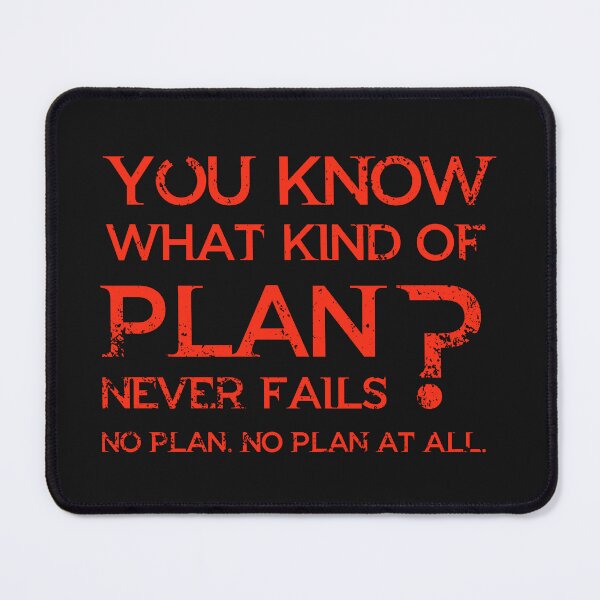Item preview, Plan Never Fails designed and sold by Cine Store Merch.