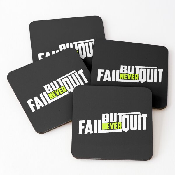 Item preview, Fail But Never Quit designed and sold by TheFineShirt.