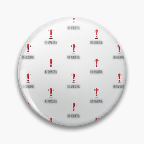 Item preview, Warning: Be Careful designed and sold by taworn.