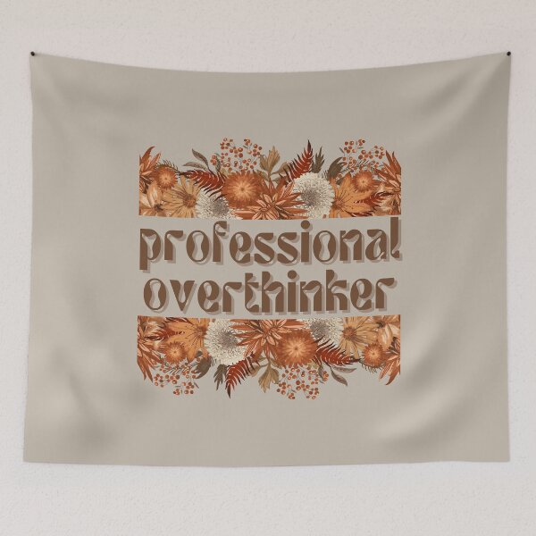 Item preview, Professional Overthinker designed and sold by FuryHive.