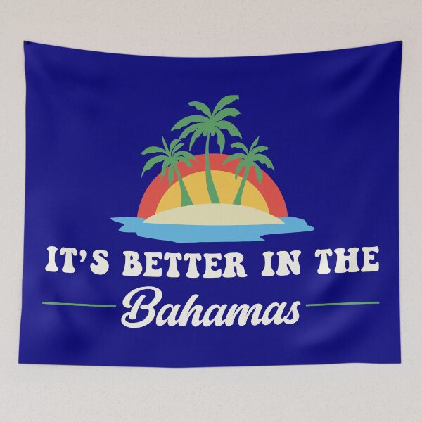 Item preview, It's better in the Bahamas designed and sold by T&C Finesse.