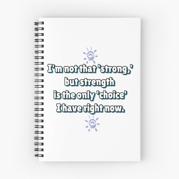 Item preview, "I'm not really that 'strong,' but strength is the only 'choice' I have at the moment." designed and sold by Daofa.