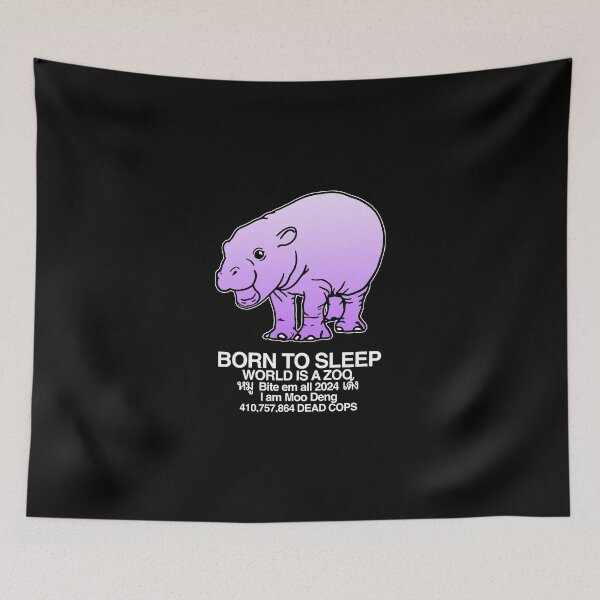 Item preview, Born To Sleep Moo Deng designed and sold by Celestia1l24.
