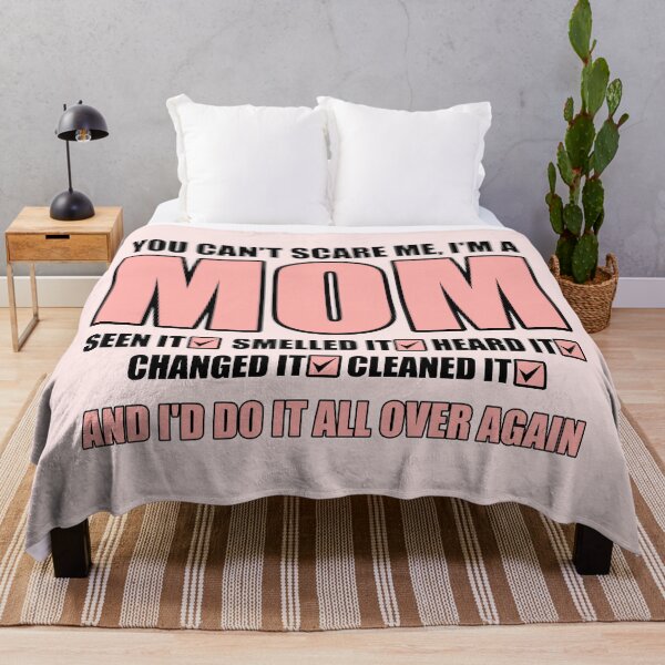 Item preview, You Can’t Scare Me, I’m a Mom: Seen It, Smelled It, Heard It, Changed It, Cleaned It | Funny Mom Life designed and sold by jensbyorlando.