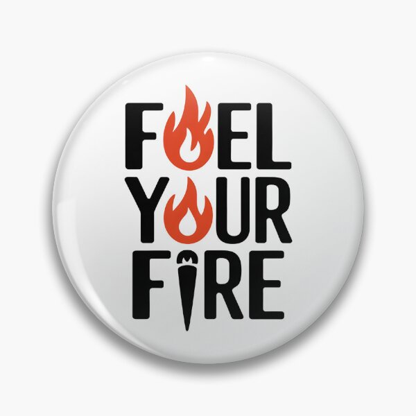 Item preview, Fuel Your Fire designed and sold by Peace-Matters.
