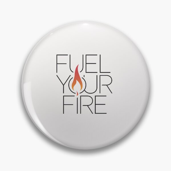 Item preview, Fuel Your Fire designed and sold by Peace-Matters.