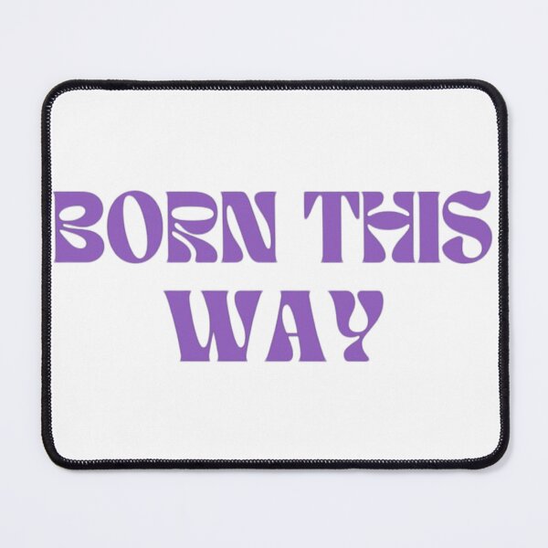 Item preview, Born This Way Sticker designed and sold by weepingw1llow.