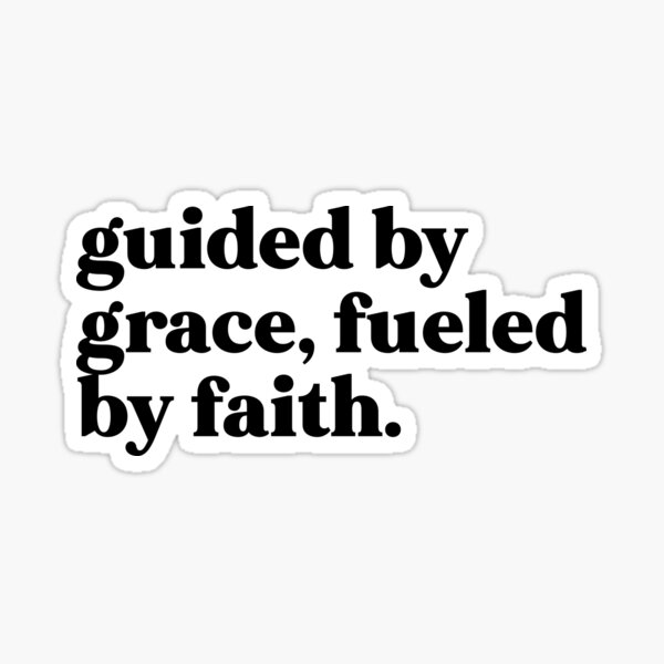 Item preview, Guided by grace, fueled by faith designed and sold by weirdly weird.