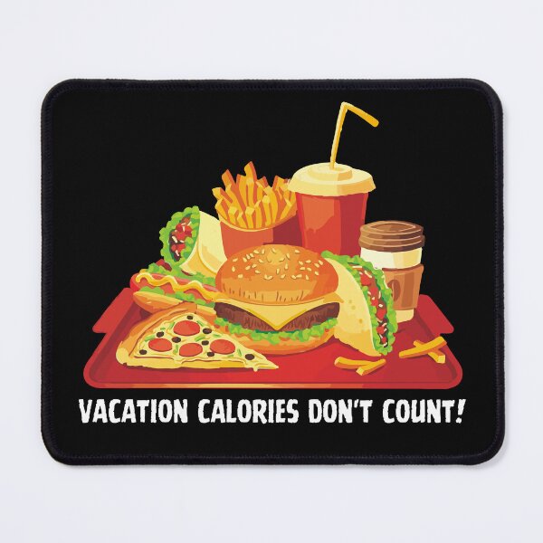 Item preview, Vacation Calories Don't Count - Funny Travel Puns designed and sold by FarmOfCuties.
