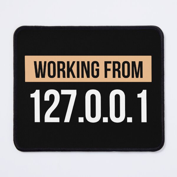 Item preview, Working from 127.0.0.1 Home | Work from Home Funny Outfit For Tech Geek Programmer designed and sold by jensbyorlando.
