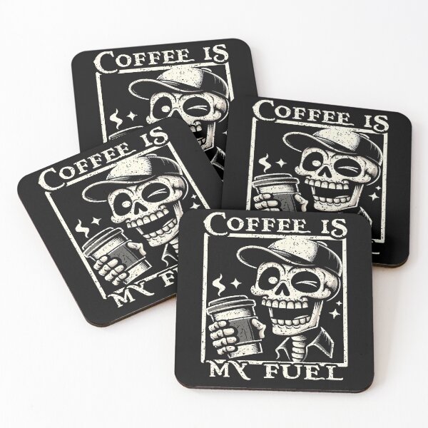 Item preview, COFFEE IS MY FUEL - Skeleton designed and sold by KEF Custom.