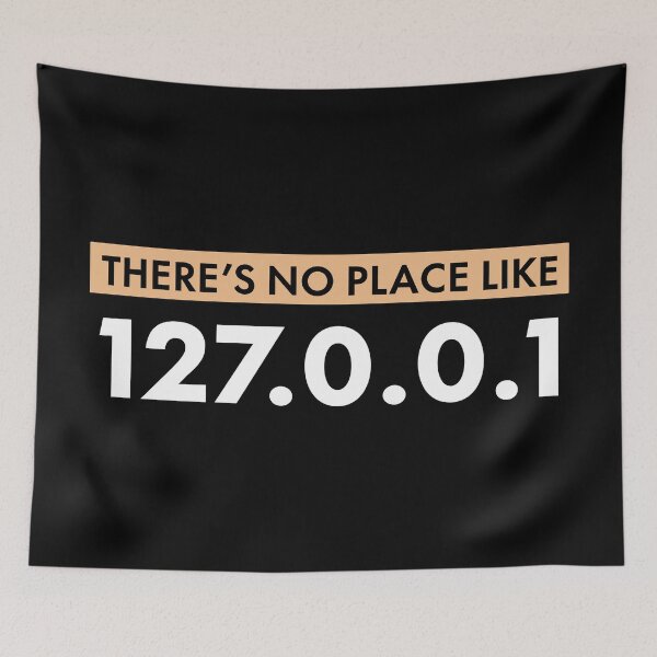 Item preview, There’s No Place Like 127.0.0.1 | Programmer designed and sold by jensbyorlando.
