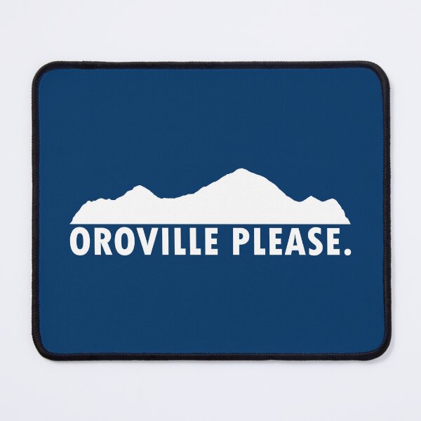 Item preview, Oroville California Please designed and sold by Esskay Designs.
