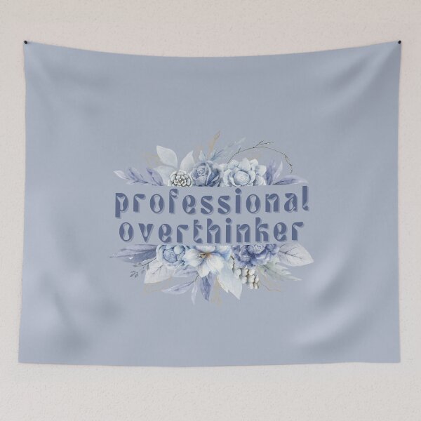 Item preview, Professional Overthinker designed and sold by FuryHive.