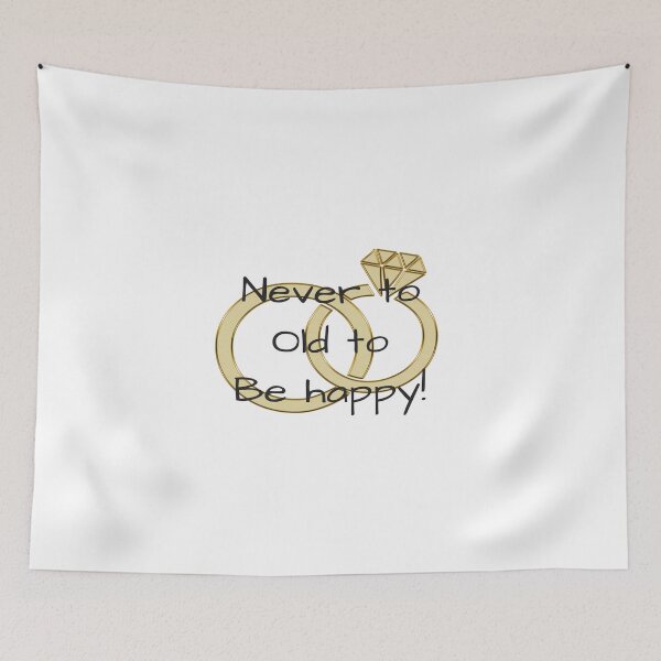 Item preview, Never to late to be happy designed and sold by Souperjumble.