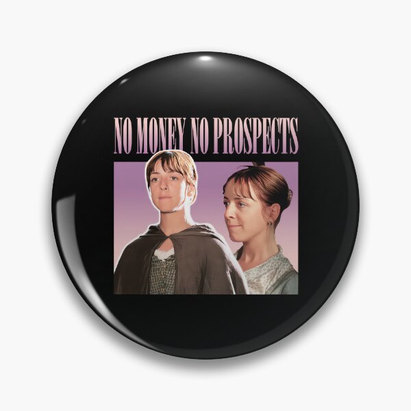 Item preview, No Money No Prospects Pride And Prejudice Quote designed and sold by sophia1z83wn.