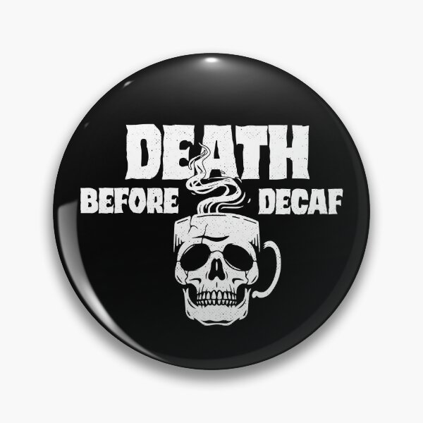 Item preview, Death Before Decaf - Skull Coffee Mug designed and sold by Awake  Productions.