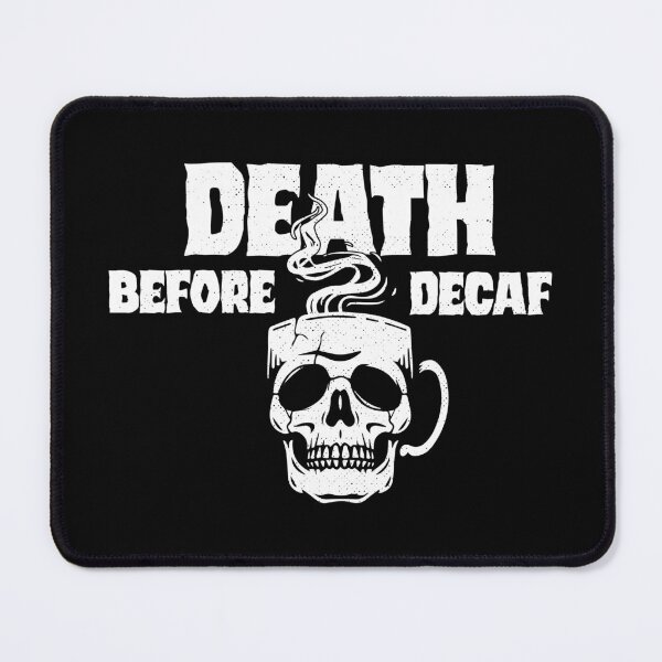 Item preview, Death Before Decaf - Skull Coffee Mug designed and sold by Awake Productions.